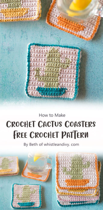 Crochet Cactus Coasters - Free Crochet Pattern By Beth of whistleandivy. com