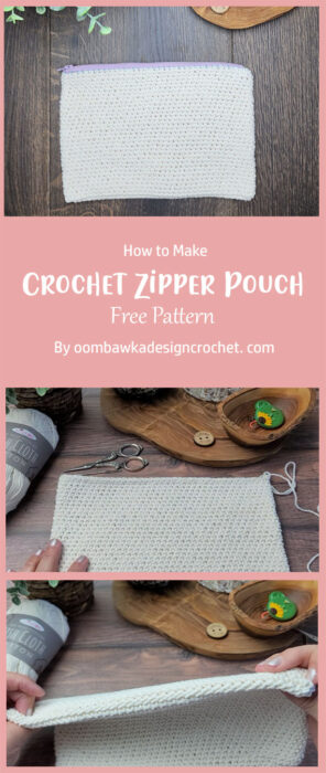 Easy Crochet Zipper Pouch By oombawkadesigncrochet. com
