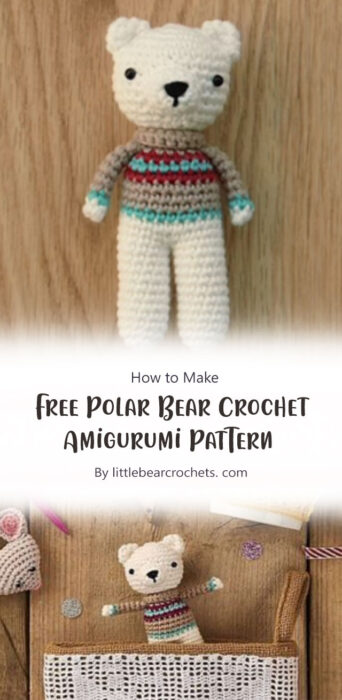 Free Polar Bear Crochet Amigurumi Pattern By littlebearcrochets. com