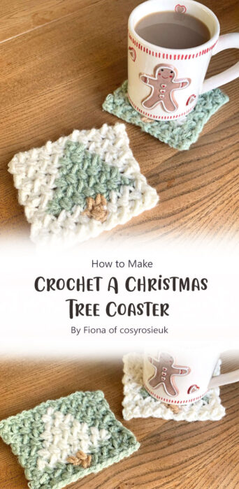 How to Crochet A Christmas Tree Coaster By Fiona of cosyrosieuk
