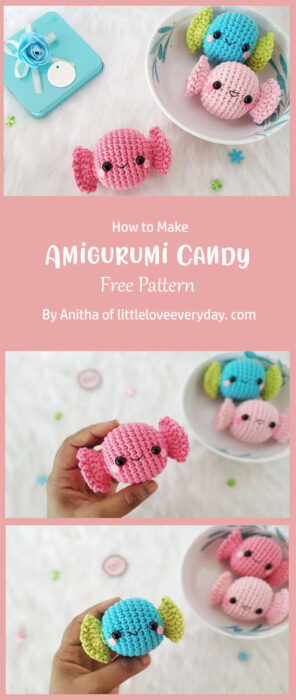 Amigurumi Candy Pattern By Anitha of littleloveeveryday. com