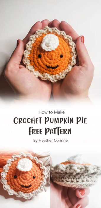 Crochet Pumpkin Pie - Free Pattern By Heather Corinne