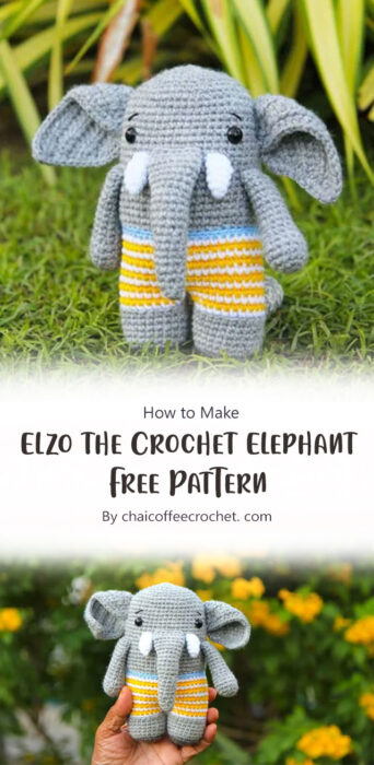 Elzo the Crochet Elephant Free Pattern By chaicoffeecrochet. com