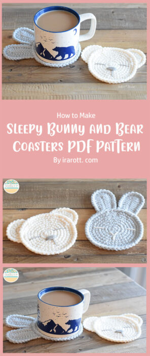 The Sleepy Bunny and Bear Coasters PDF Crochet Pattern By irarott. com