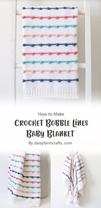 Crochet Bobble Lines Baby Blanket By daisyfarmcrafts. com