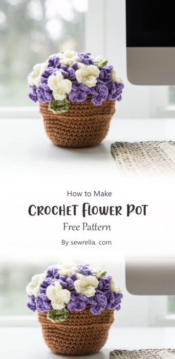 Crochet Flower Pot By sewrella. com