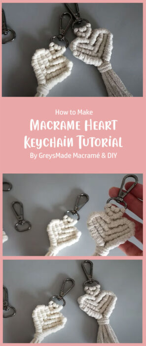 Macrame Heart Keychain Tutorial By GreysMade Macramé & DIY