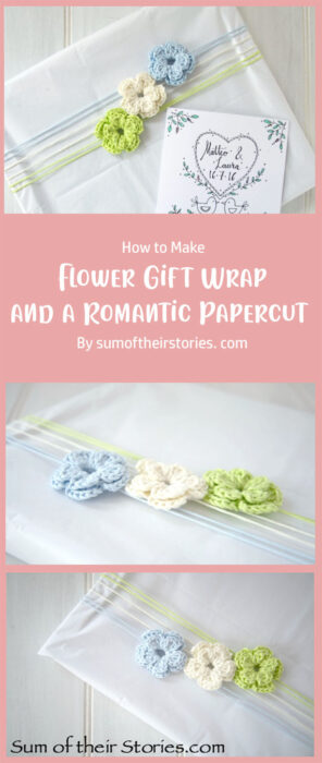 Crochet Flower Gift Wrap and a Romantic Papercut By sumoftheirstories. com