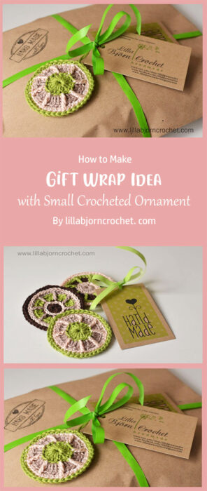 Gift Wrap Idea - with Small Crocheted Ornament By lillabjorncrochet. com