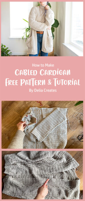 Cabled Cardigan - Free Crochet Pattern & Tutorial By Delia Creates