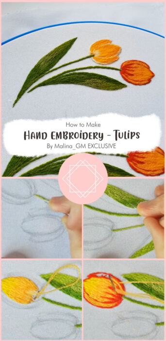 Hand Embroidery - Tulips By Malina_GM EXCLUSIVE