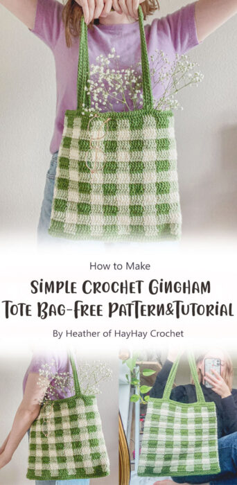 Simple Crochet Gingham Tote Bag - Free Pattern + Video Tutorial By Heather of HayHay Crochet