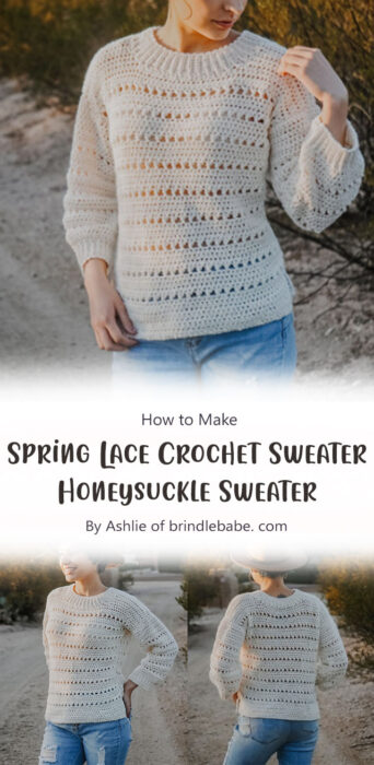 Spring Lace Crochet Sweater - Honeysuckle Sweater By Ashlie of brindlebabe. com