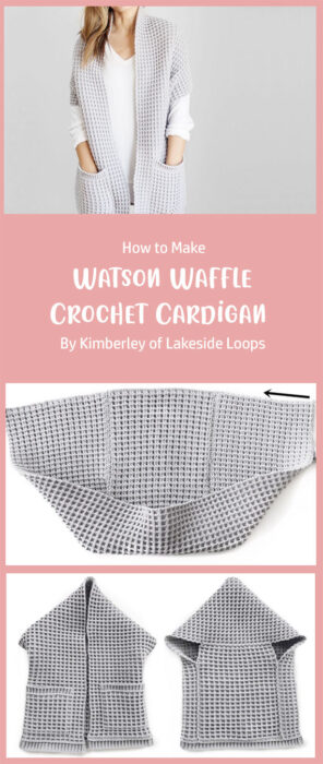 Watson Waffle Crochet Cardigan - Free Pattern By Kimberley of Lakeside Loops