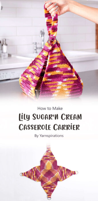 Lily Sugar'n Cream Casserole Carrier to Crochet By Yarnspirations