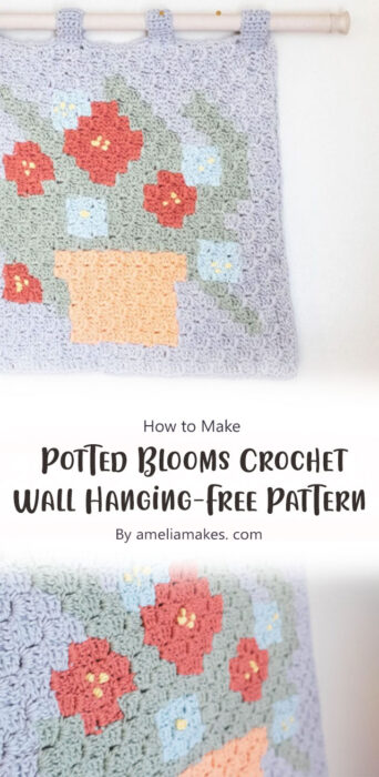 Potted Blooms Crochet Wall Hanging-Free Pattern By ameliamakes. com
