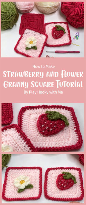 How to Make a Strawberry and Flower Granny Square By Play Hooky with Me