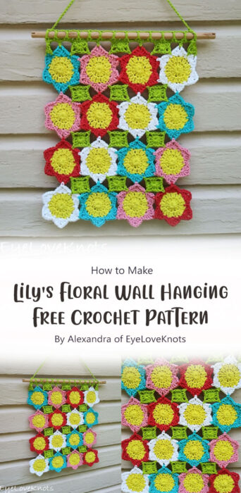 Lily's Floral Wall Hanging - Free Crochet Pattern By Alexandra of EyeLoveKnots