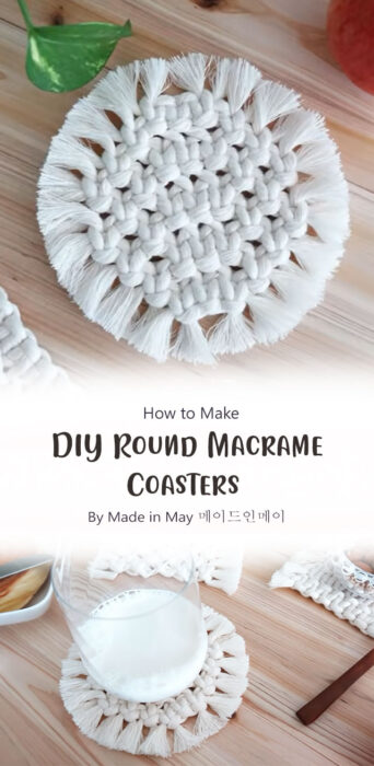 DIY Round Macrame Coasters By Made in May 메이드인메이