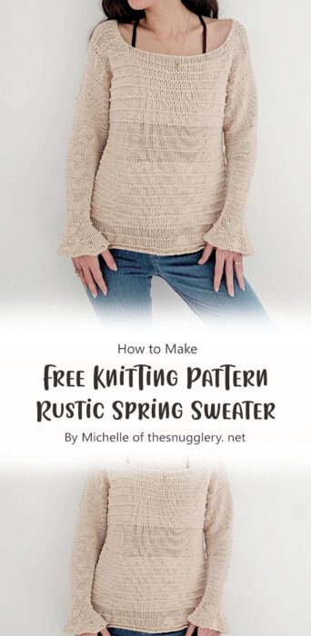 Free Knitting Pattern - Rustic Spring Sweater By Michelle of thesnugglery. net