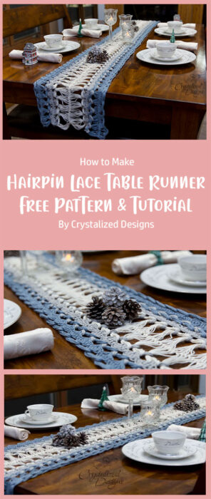Hairpin Lace Table Runner - A Free Crochet Pattern and Tutorial By Crystalized Designs