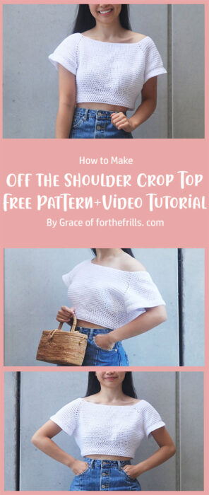 Off the Shoulder Crop Top - Free Crochet Pattern + Video Tutorial By Grace of forthefrills. com
