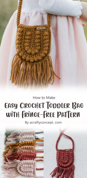 How to Make an Easy Crochet Toddler Bag with Fringe - Free Pattern By acraftyconcept. com