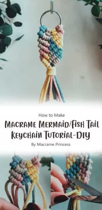 Macrame MermaidFish Tail Keychain Tutorial-DIY By Macrame Princess
