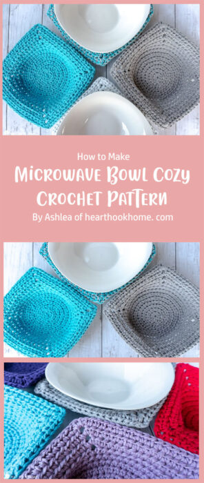 Quick & Easy Microwave Bowl Cozy Crochet Pattern By Ashlea of hearthookhome. com