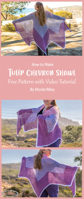 Easy Crochet Tulip Chevron Shawl - Free Pattern with Video Tutorial By Nicole Riley
