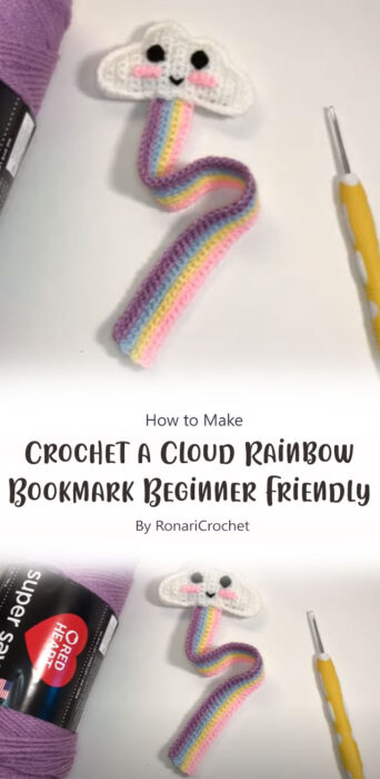 How to Crochet a Cloud Rainbow Bookmark - Beginner Friendly By RonariCrochet