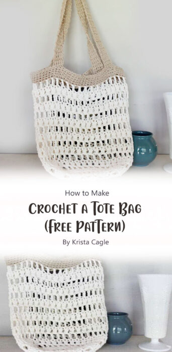 How to Crochet a Tote Bag (Free Pattern!) By Krista Cagle