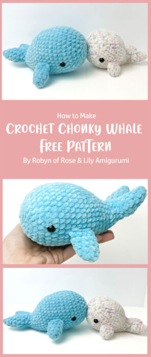 Crochet Chonky Whale - Free Pattern By Robyn of Rose & Lily Amigurumi