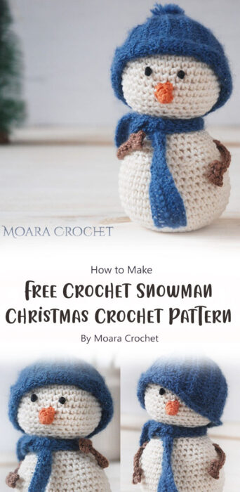 Free Crochet Snowman Pattern - Christmas Crochet By Moara Crochet