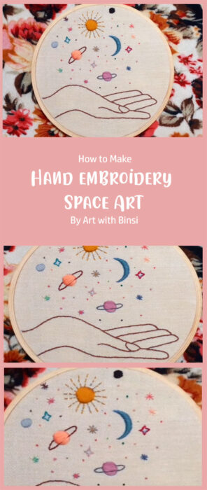Hand embroidery - Space Art By Art with Binsi