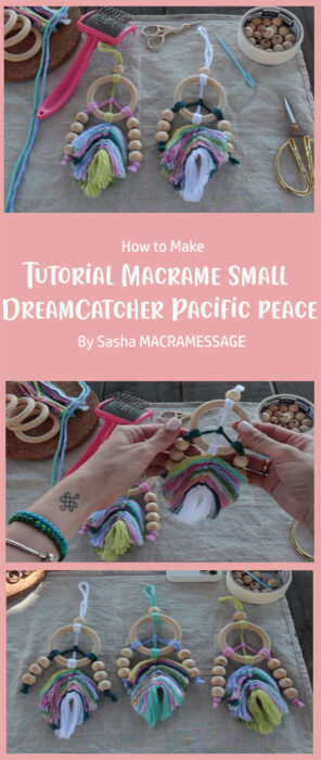 Tutorial Macrame Small DreamCatcher Pacific peace By Sasha MACRAMESSAGE