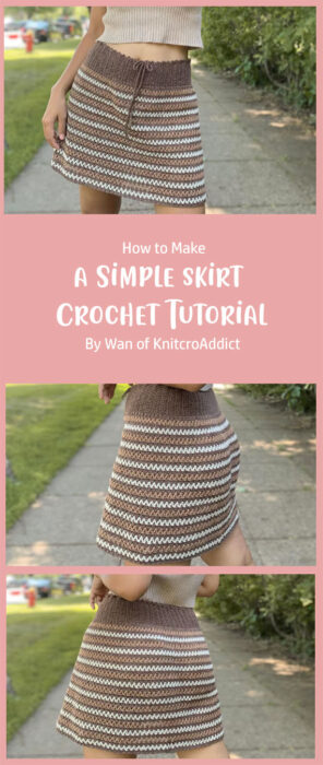 How to Crochet a Simple skirt - Step By Step Crochet Tutorial By Wan of KnitcroAddict