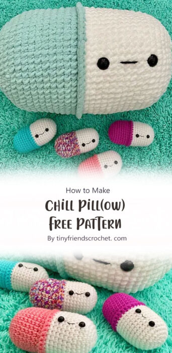 Chill Pill(ow) Free Pattern By tinyfriendscrochet. com