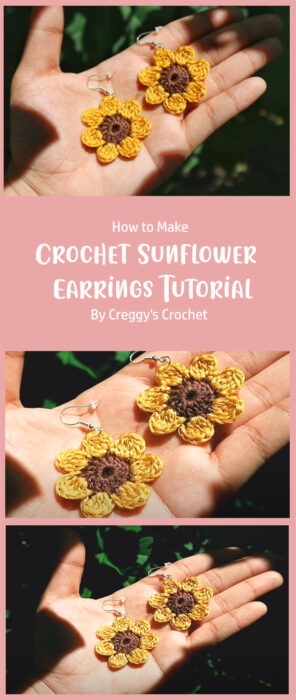 Crochet Sunflower Earrings - Tutorial By Creggy's Crochet