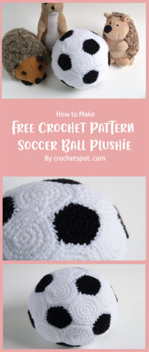 Free Crochet Pattern Soccer Ball Plushie By crochetspot. com