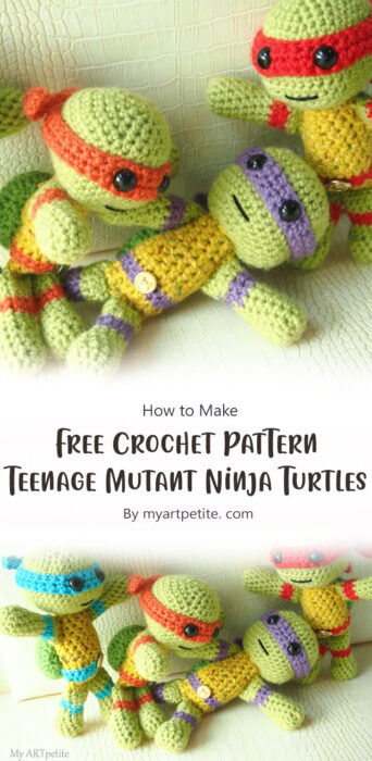 Free Crochet Pattern Teenage Mutant Ninja Turtles By myartpetite. com