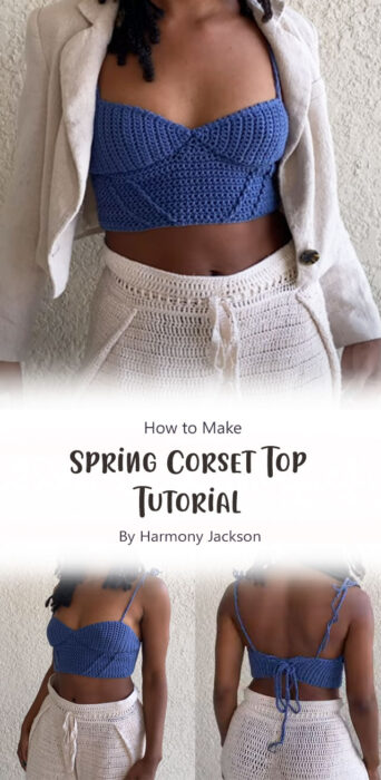 Spring Corset Top Tutorial By Harmony Jackson