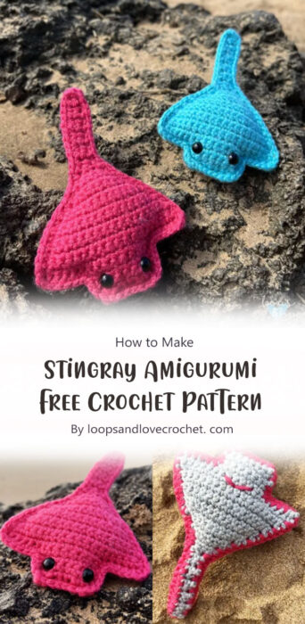 Stingray Amigurumi - Free Crochet Pattern By loopsandlovecrochet. com