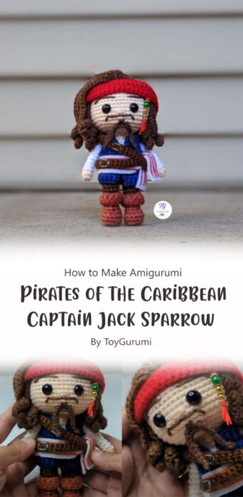 Pirates of the Caribbean Captain Jack Sparrow Amigurumi By ToyGurumi