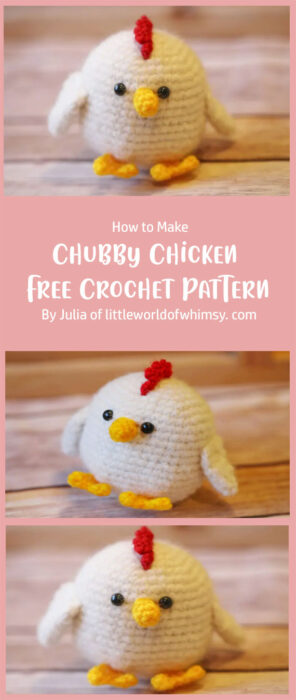 Chubby Chicken Free Crochet Pattern By Julia of littleworldofwhimsy. com