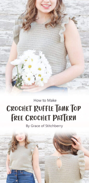Crochet Ruffle Tank Top - Free Crochet Pattern By Grace of Stitchberry