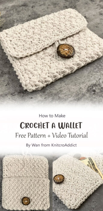How to Crochet a Wallet By Wan from KnitcroAddict