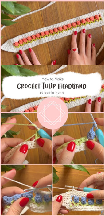 Crochet Tulip Headband - Easy Tutorial for Beginners By day la hanh