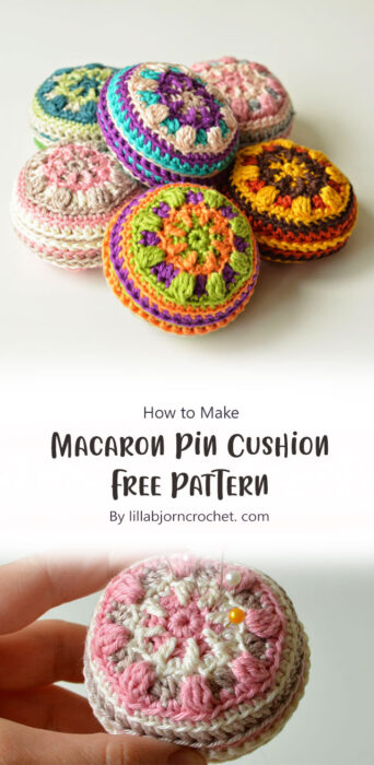 Macaron Pin Cushion - Free Pattern By lillabjorncrochet. com