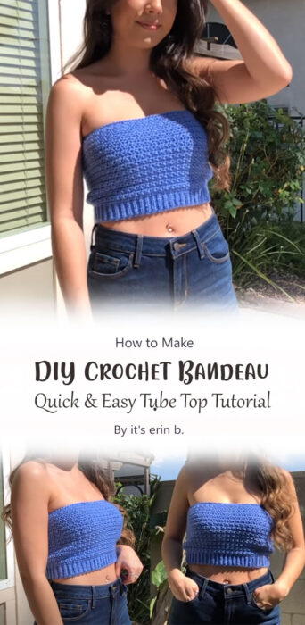 DIY Crochet Bandeau - Quick & Easy Tube Top Tutorial By it's erin b.